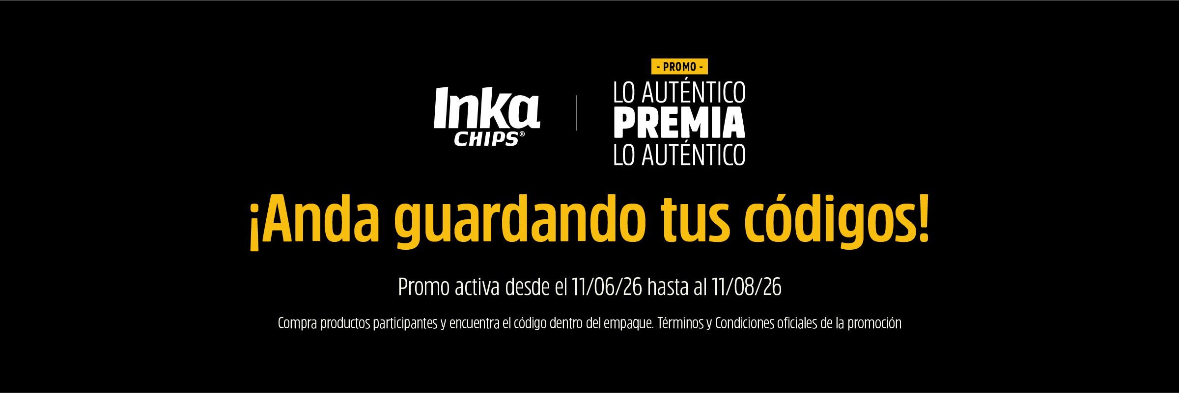 Promoción Inka Chips — Lo Auténtico Premia lo Auténtico. Términos y Condiciones oficiales de la promoción.